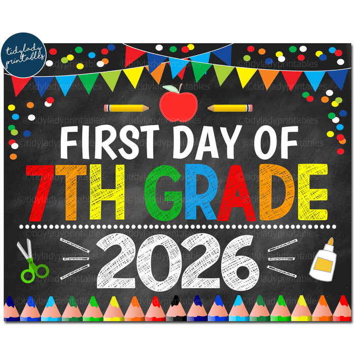 First Day of Seventh Grade 2026, Printable Back to School Chalkboard Sign