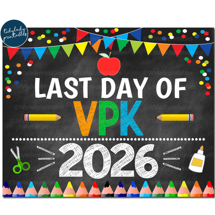 Last Day of VPK 2026, Printable End of School Chalkboard Sign, Primary Colors Boy Banner Confetti Digital Instant Download