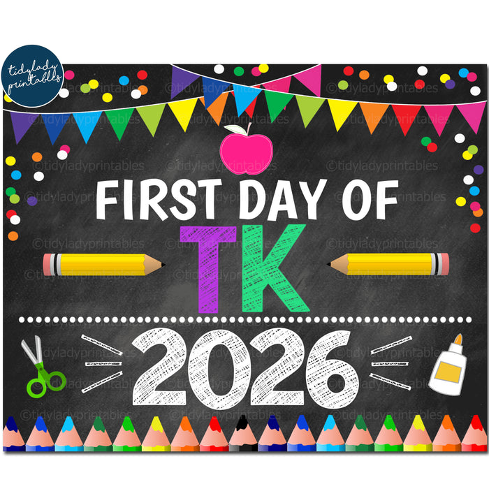 First Day of Transitional Kindergarten 2026, Printable Back to School Chalkboard Sign