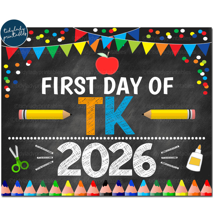 First Day of Transitional Kindergarten 2026, Printable Back to School Chalkboard Sign