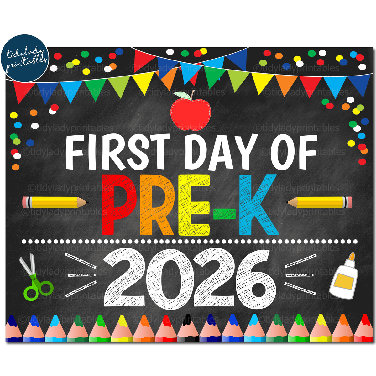 First Day of Pre-k 2026 School Sign | TidyLady Printables