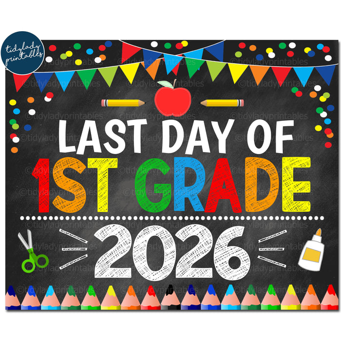 Last Day of First Grade 2026, Printable End of School Chalkboard Sign, Primary Colors Boy Confetti, 1st Grade Digital Instant Download