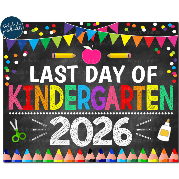 Last Day of Kindergarten 2026, Printable End of School Chalkboard Sign, Rainbow Colors Girl Banner Confetti, Digital Instant Download
