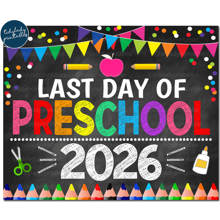 Last Day of Preschool 2026, Printable End of School Chalkboard Sign, Rainbow Colors Girl Banner Confetti Digital Instant Download