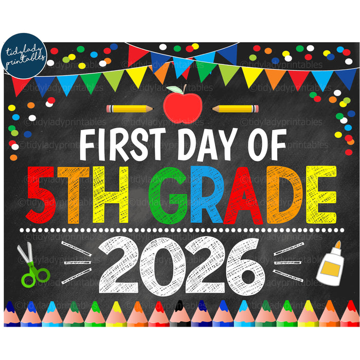 First Day of Fifth Grade 2026, Printable Back to School Chalkboard Sign