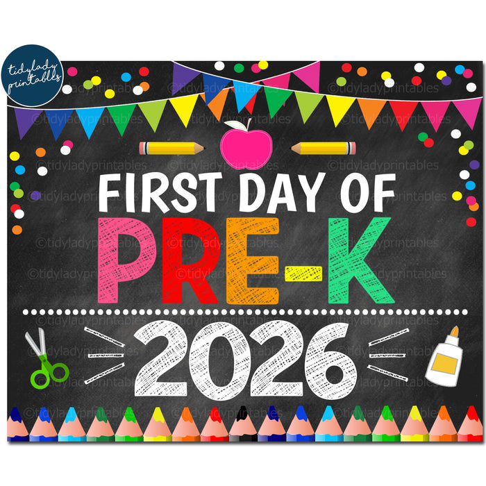 First Day of PRE-K 2026, Printable Back to School Chalkboard Sign
