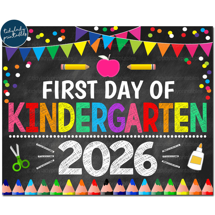 First Day of Kindergarten 2026, Printable Back to School Chalkboard Sign