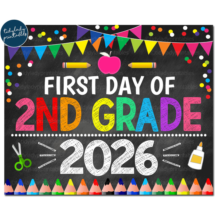 First Day of Second Grade 2026, Printable Back to School Chalkboard Sign