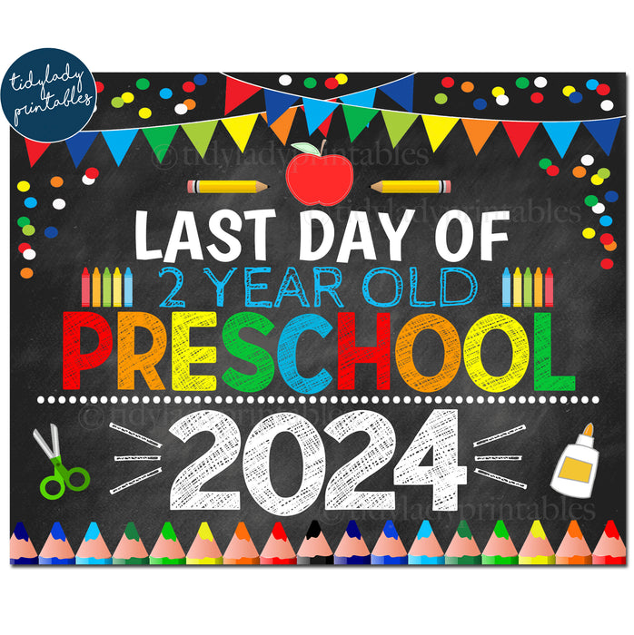 Last Day of Two Year Old Preschool 2024, Printable End of School Chalkboard Sign, Primary Colors Boy Confetti, Digital Instant Download