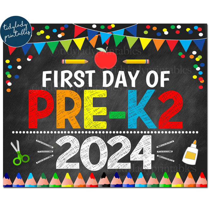 First Day of PRE-K2 2024, Printable Back to School Chalkboard Sign, Primary Colors Boy Banner Confetti Digital Instant Download