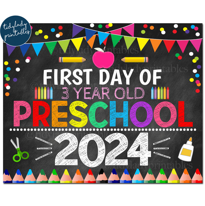 First Day of Three Year Old Preschool 2024, Printable Back to School Chalkboard Sign, Rainbow Colors Girl Confetti, Digital Instant Download