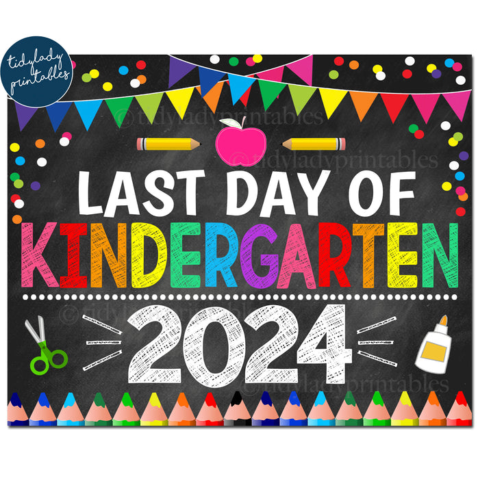 Last Day of Kindergarten 2024, Printable End of School Chalkboard Sign, Rainbow Colors Girl Banner Confetti, Digital Instant Download