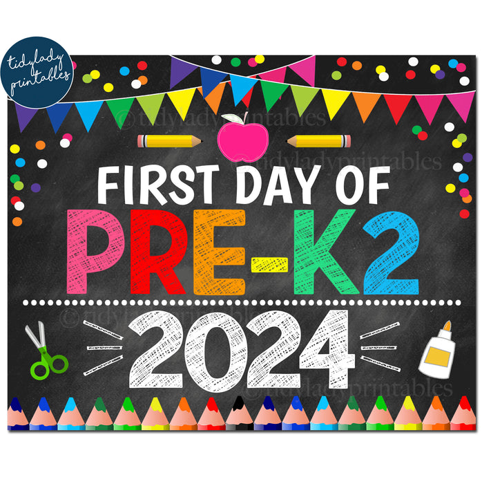 First Day of PRE-K2 2024, Printable Back to School Chalkboard Sign, Rainbow Colors Girl Banner Confetti Digital Instant Download