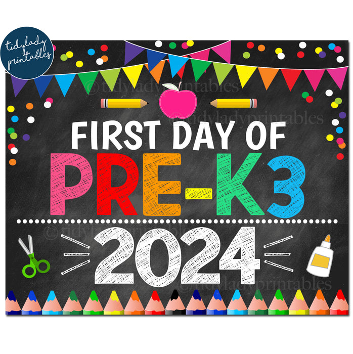 First Day of PRE-K3 2024, Printable Back to School Chalkboard Sign, Rainbow Colors Girl Banner Confetti Digital Instant Download