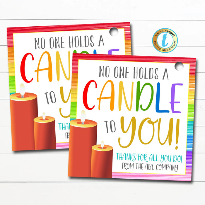 Candle Gift Tags, No One Holds A Candle To You, Staff Teacher Appreciation