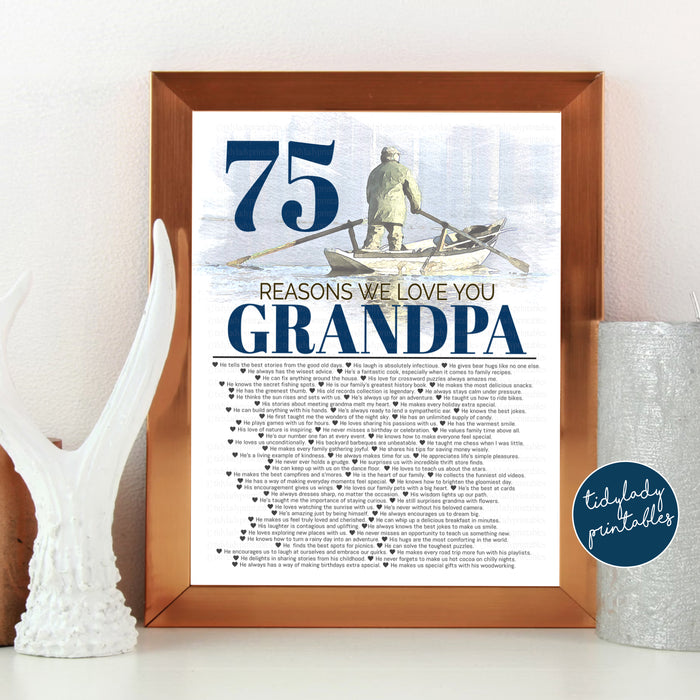 75 Reasons We Love You Grandpa, 75 Things We Love About You Lake Boating Fishing Theme, 75th Birthday Gift