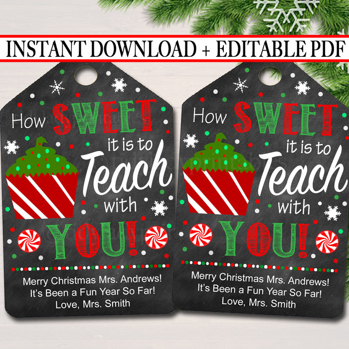 Christmas Teacher Favor Tags, How Sweet it is To Teach With You, Holiday Appreciation Gift, Thank You Gift, Xmas Candy Cookie Treat Tag