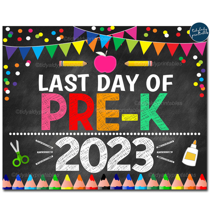 Last Day of PRE-K 2023, Printable End of School Chalkboard Sign, Rainbow Colors Girl Banner Confetti Digital Instant Download