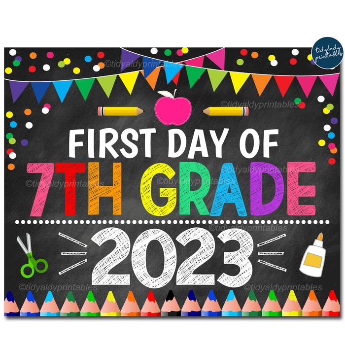 First Day of Seventh Grade 2023, Printable Back to School Chalkboard Sign, Rainbow Colors Girl Confetti, 7th Grade Digital Instant Download