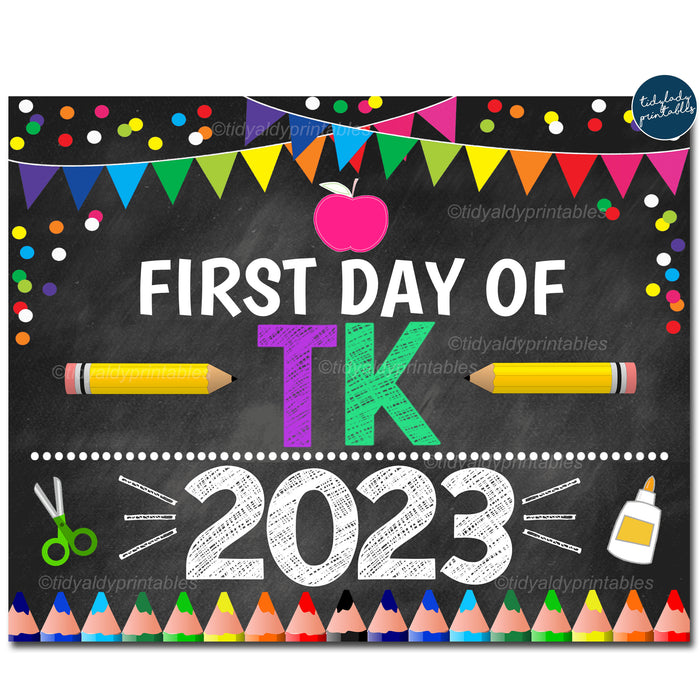First Day of Transitional Kindergarten 2023, Printable Back to School Chalkboard Sign, Rainbow Colors Girl Confetti Digital Instant Download