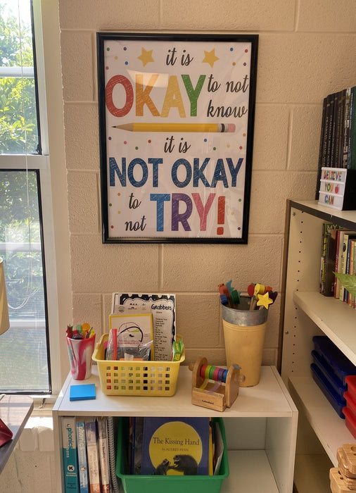 It's Okay to Not Know But Not Okay to Not Try Poster, Classroom Poster, Classroom Decor, Printable Wall Art,  Growth Mindset