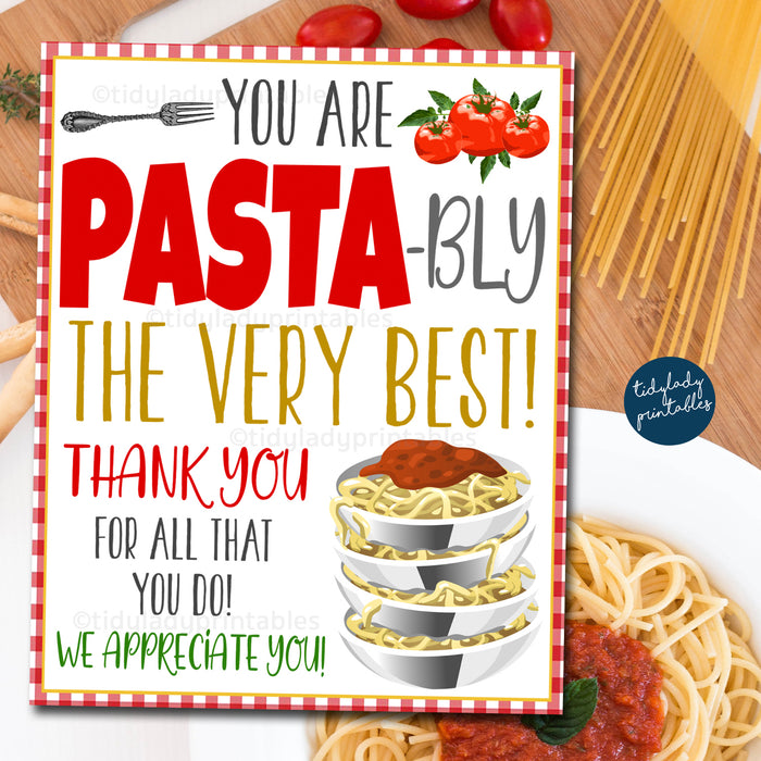 Pasta Appreciation Sign, Nurse Teacher Staff Employee School Appreciation Week Italian Spaghetti Dinner Decor
