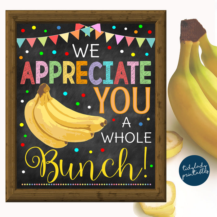 Teacher Appreciation Week Printable Food Decoration - Banana Sign