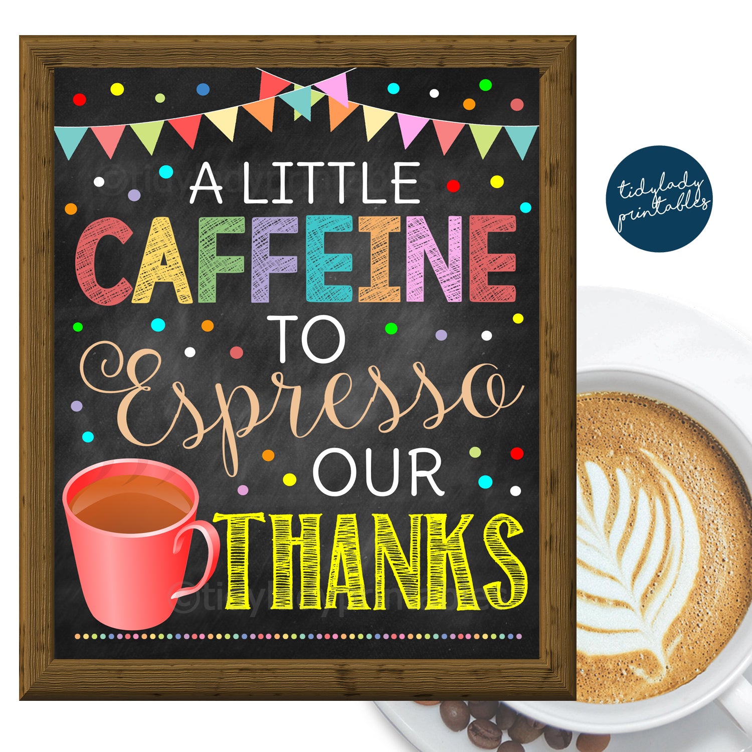teacher-appreciation-week-printable-coffee-bar-sign-tidylady-printables