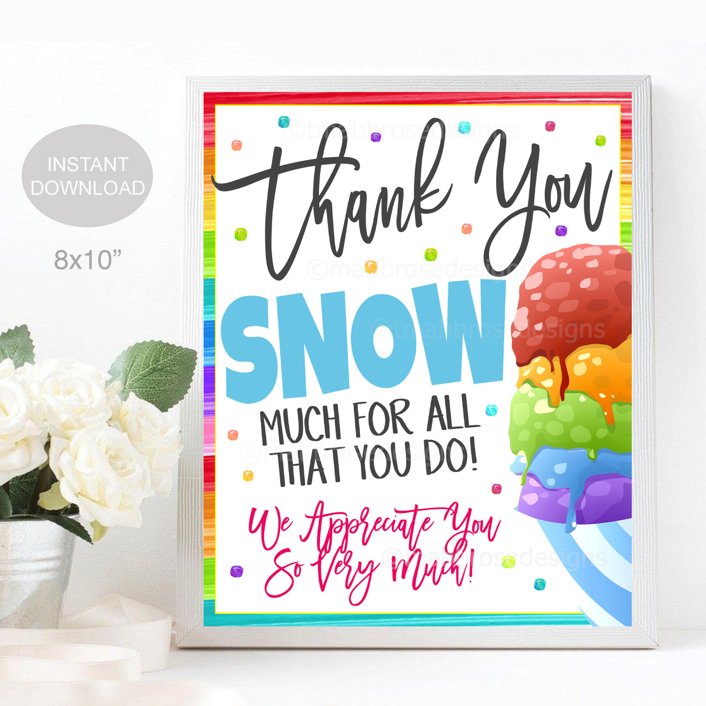 Snow Cone Appreciation Sign Decor | TidyLady Printables
