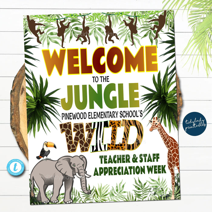 Jungle Theme Teacher Appreciation Week Printable Welcome Sign