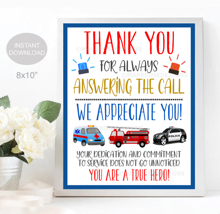 First Responders Appreciation Sign, Thank You For Always Answering the Call, Police EMT Firefighter Public Service Worker, INSTANT DOWNLOAD