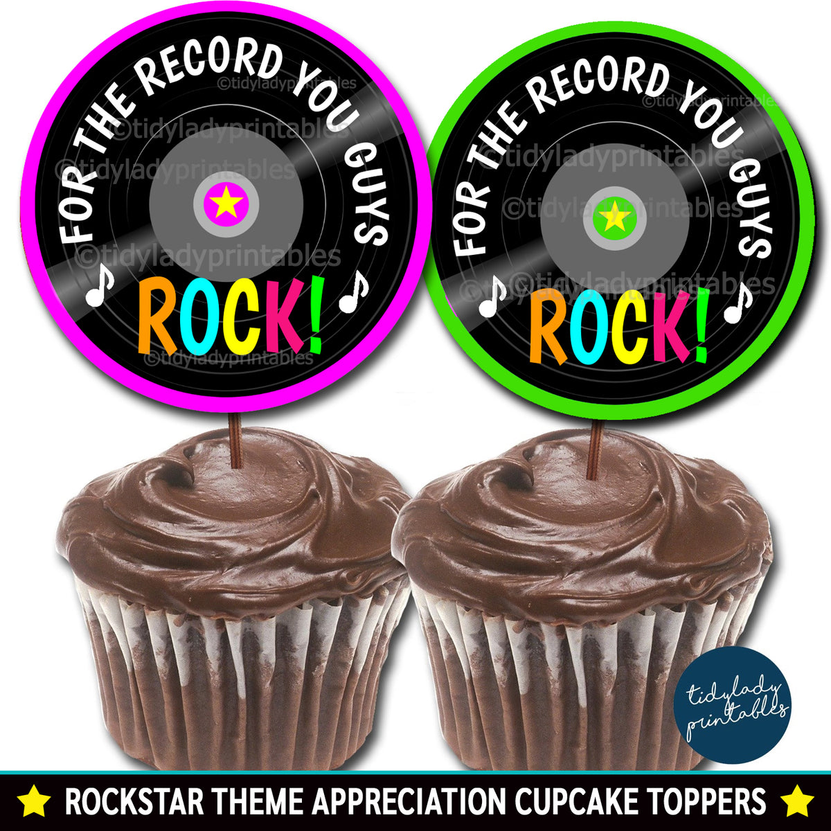 Rockstar Teacher Appreciation Week Printable Cupcake Toppers — TidyLady ...