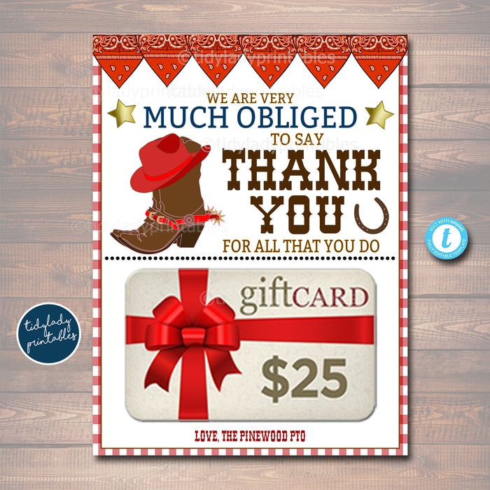 Western Theme Much Obliged Thank You Gift Card Holder, Staff Teacher Appreciation Printable