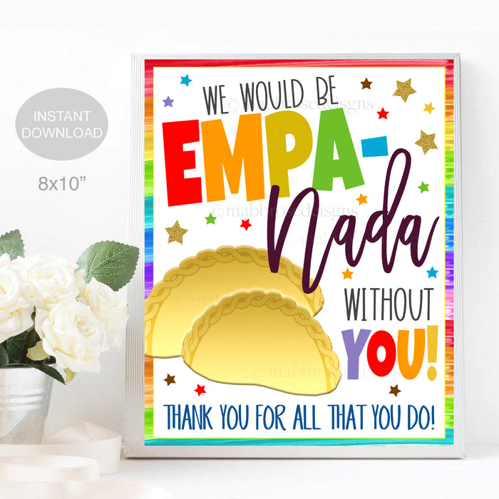 Empanada Printable Sign, Thank You Appreciation Decor, INSTANT DOWNLOAD