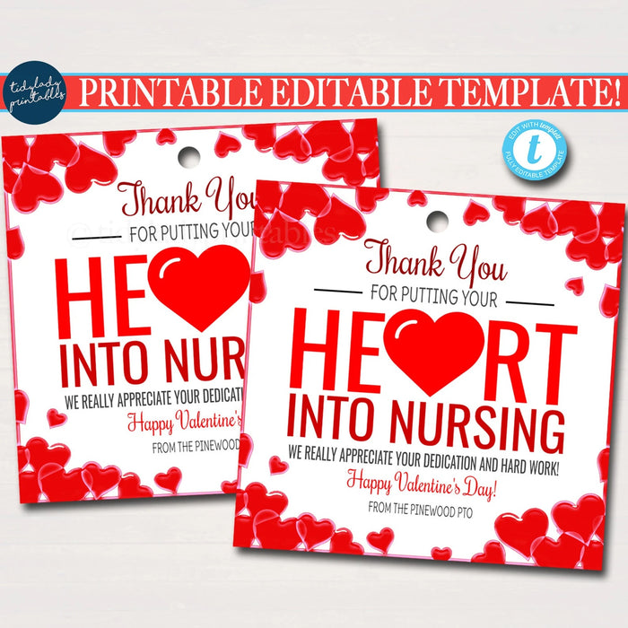 Nurse Valentine's Day Thank You Gift Tags, Thanks for putting your heart into Nursing Appreciation Week, Hospital Staff, Editable Template