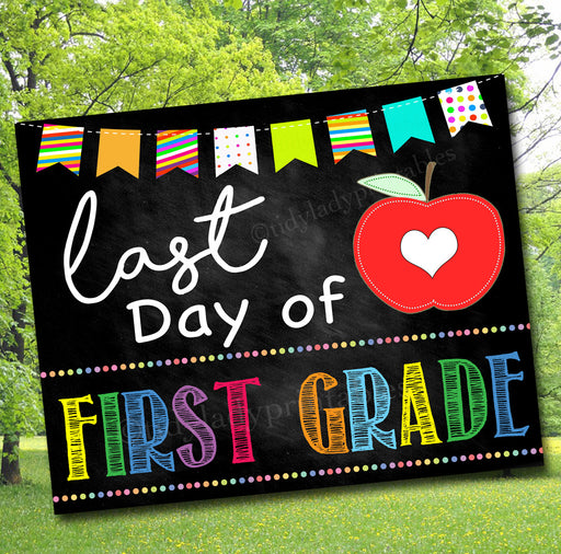 Last Day of 1st Grade Photo Prop, Printable First Grade School Chalkboard Milestone Sign, Last Day of School Printable Prop INSTANT DOWNLOAD