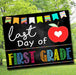Last Day of 1st Grade Photo Prop, Printable First Grade School Chalkboard Milestone Sign, Last Day of School Printable Prop INSTANT DOWNLOAD