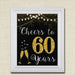 Cheers to Sixy Years, Cheers to 60 Years, 60th Wedding Sign, 60th Birthday Sign, 60th Party Decorations, 60th Anniversary, INSTANT DOWNLOAD