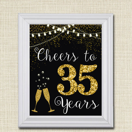 Cheers to Thirty-Five Years, Cheers to 35 Years, 35th Wedding, 35th Birthday Sign, 35th Party Decorations, 35th Anniversary INSTANT DOWNLOAD