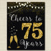Cheers to Seventy Five Years, Cheers to 75 Years 75th Wedding Sign, 75th Birthday, 75th Party Decorations, 75th Anniversary INSTANT DOWNLOAD