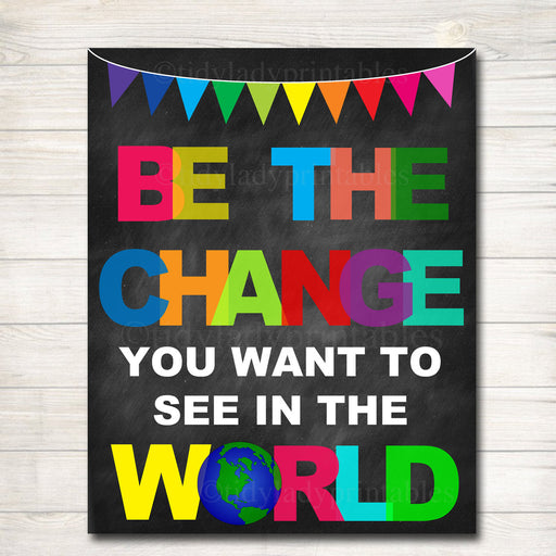 Classroom Decor, Counseling Office Poster, School Counselor Office Decor, Social Worker Office, Classroom Poster, Be The Change in the World