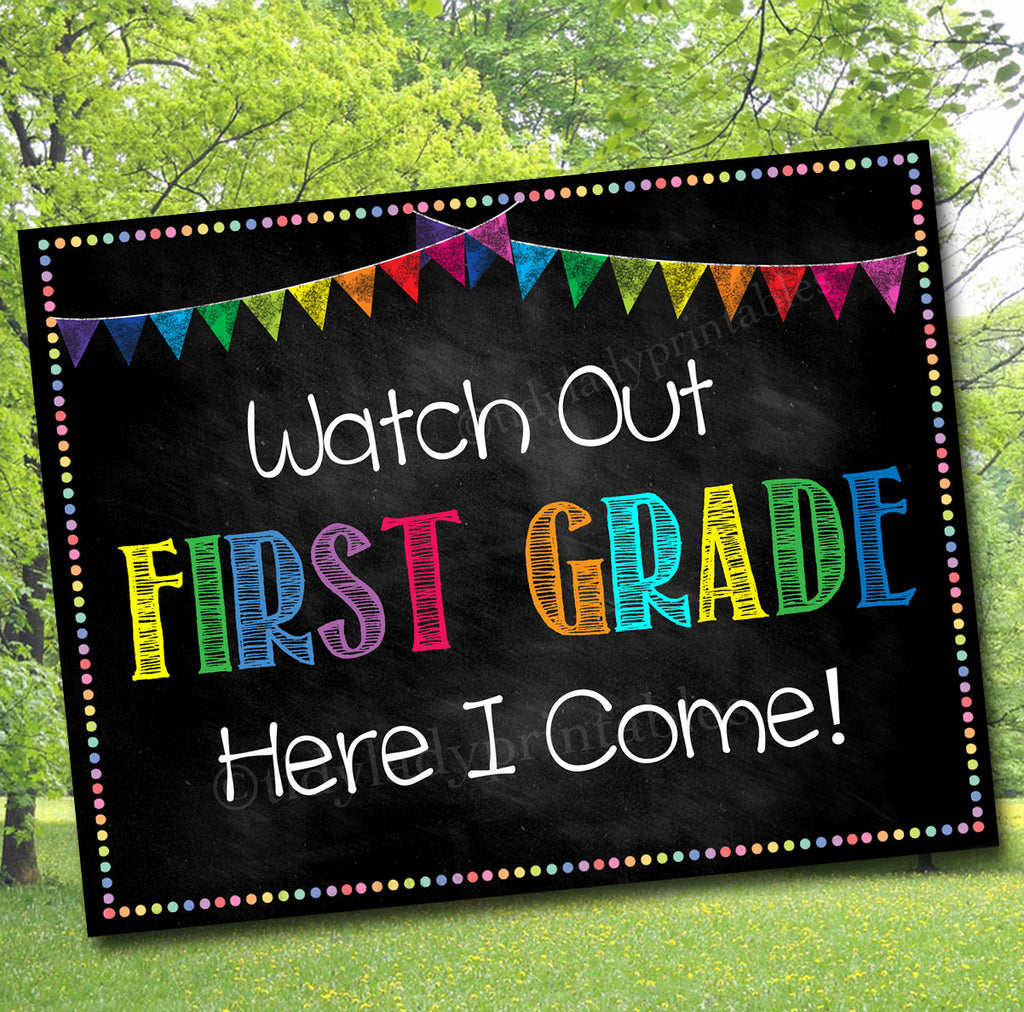 First Day 1st - 2nd - 3rd Grade Signs | TidyLady Printables