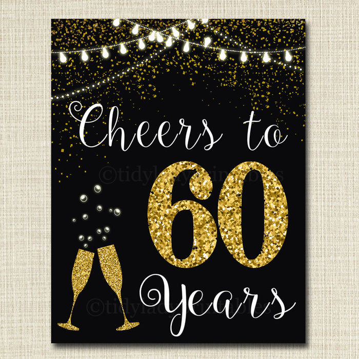 Cheers to Sixy Years, Cheers to 60 Years, 60th Wedding Sign, 60th Birthday Sign, 60th Party Decorations, 60th Anniversary, INSTANT DOWNLOAD