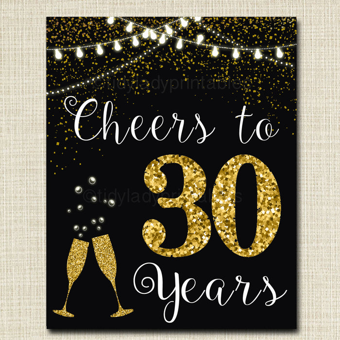 Cheers to Thirty Years, Cheers to 30 Years, 30th Wedding Sign, 30th Birthday Sign, 30th Party Decorations, 30th Anniversary INSTANT DOWNLOAD