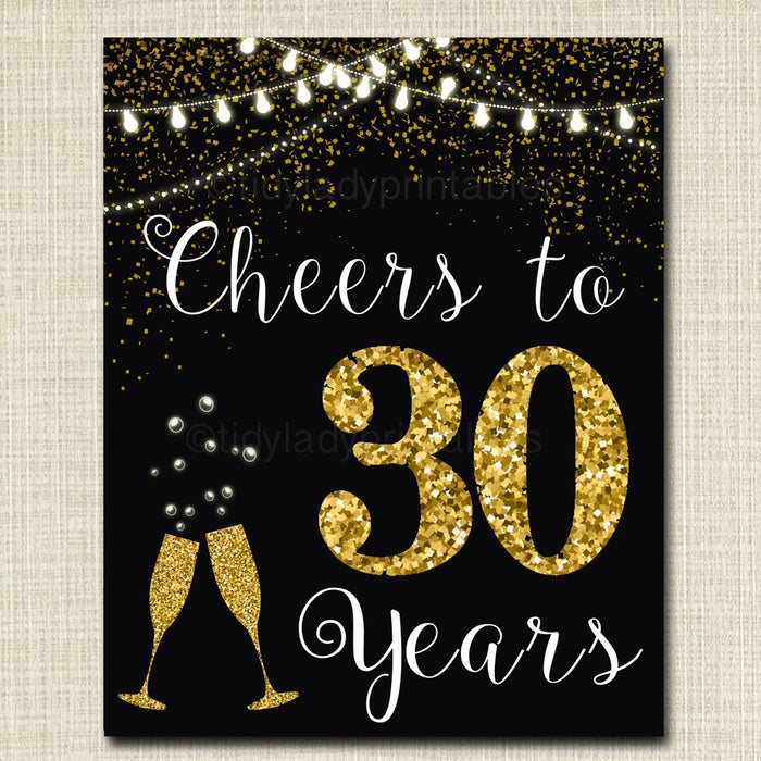cheers-to-thirty-years-sign-tidylady-printables for Free Printable 30th Birthday Signs Cheers to Thirty Years Sign | TidyLady Printables for Free Printable 30th Birthday Signs