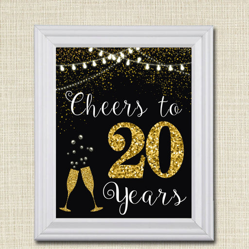 Cheers to Twenty Years, Cheers to 20 Years, 20th Wedding Sign, 20th Anniversary, 20th Party Decorations, Black & Gold Party INSTANT DOWNLOAD