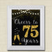 Cheers to Seventy Five Years, Cheers to 75 Years 75th Wedding Sign, 75th Birthday, 75th Party Decorations, 75th Anniversary INSTANT DOWNLOAD