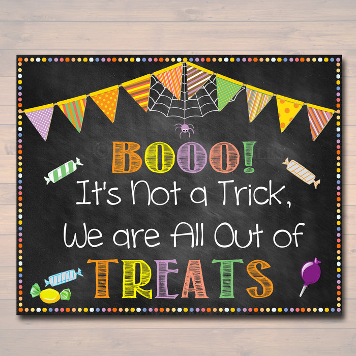 Out of Halloween Candy Sign, Chalkboard Halloween Decor, Fall Decorations, Trick or Treat Sign, Booo No More Treats Sign,  INSTANT DOWNLOAD