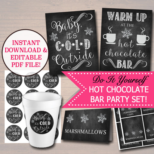 EDITABLE DIY Hot Chocolate Bar Party Set, Printable Baby It's Cold Outside Sign, Christmas Party, Winter Onederland Party, Winter Wedding
