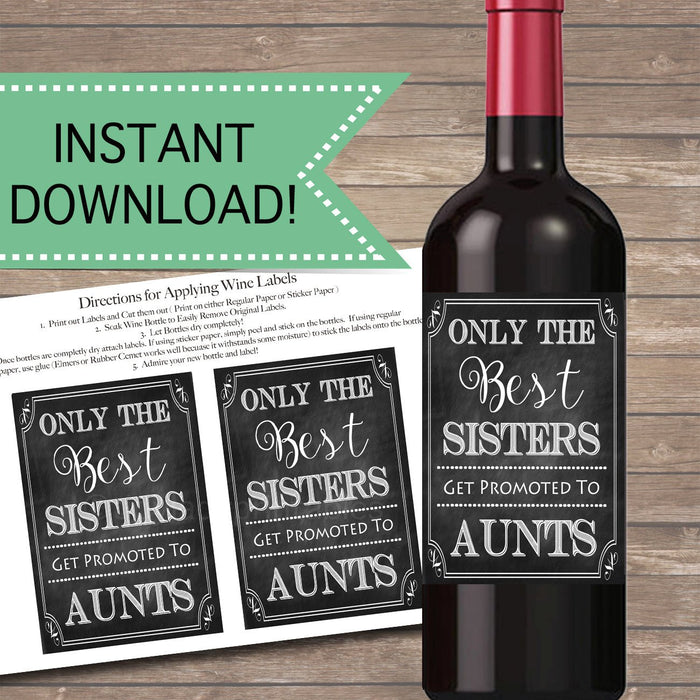 Best Sisters Get Promoted to Aunt, Beer & Wine Label Pregnancy Announcement INSTANT DOWNLOAD, You're Going to Be An Aunt Pregnancy Reveal
